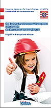 Das erneuerbare-Energien-Wärmegesetz (EEWärmeG) für Eigentümer von Neubauten